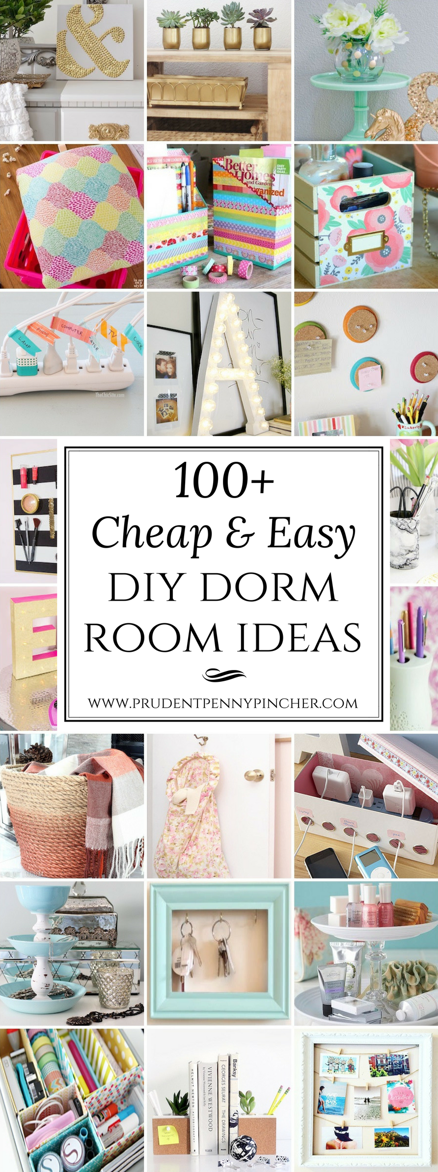 100 Cheap and Easy Dorm Room DIY Ideas - Prudent Penny Pincher