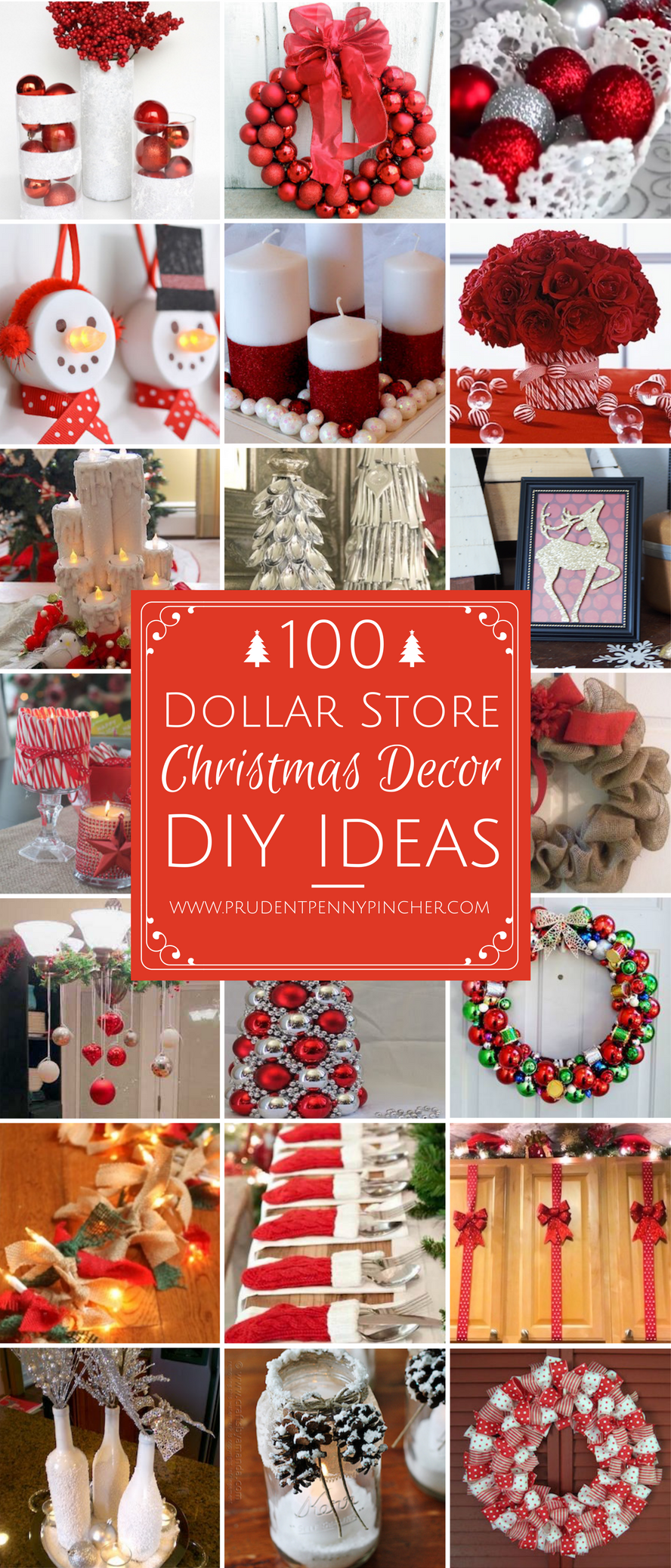 100 Dollar Store Christmas Decor DIY Ideas - Prudent Penny Pincher