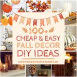 100 Cheap and Easy DIY Fall Decor Ideas