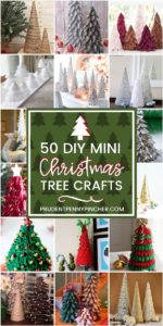 50 DIY Mini Christmas Tree Crafts - Prudent Penny Pincher