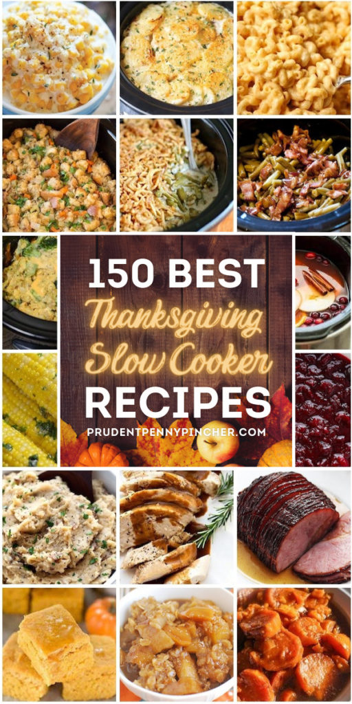 100 Best Thanksgiving Crockpot Recipes - Prudent Penny Pincher