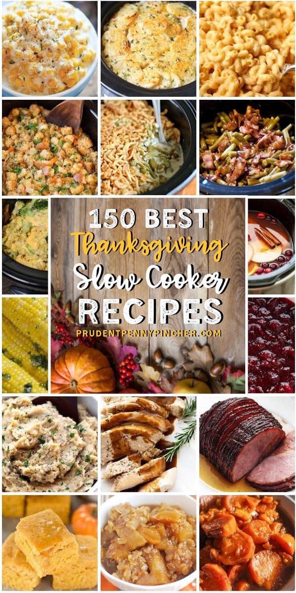 150 Best Crockpot Thanksgiving Recipes