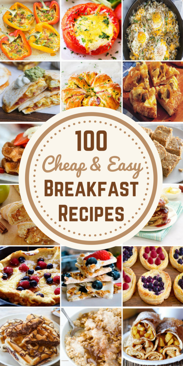100 Cheap & Easy Breakfast Recipes - Prudent Penny Pincher