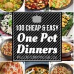 100 Cheap and Easy One Pot Dinner Recipes