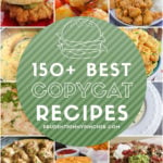 150 Best Copycat Recipes #recipes #dinner #lunch