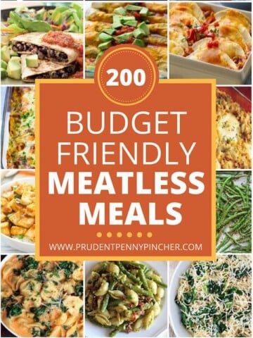 200 Budget Friendly Meatless Meals