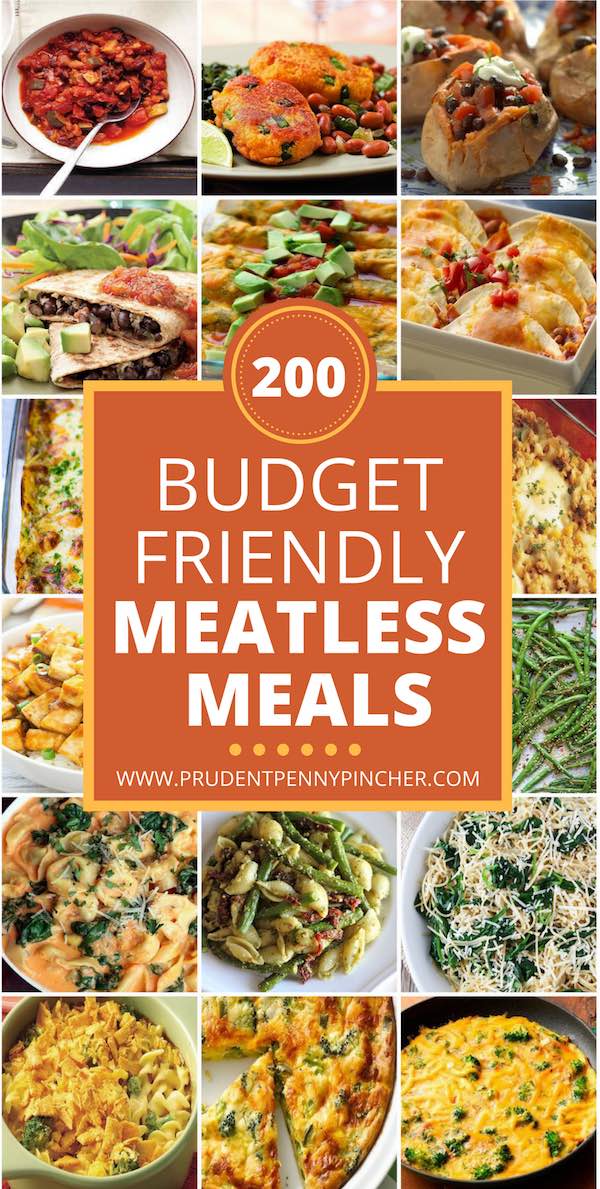 200 Meatless Meals for Families on a Budget - Prudent Penny Pincher