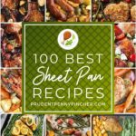 100 Best Sheet Pan Dinners