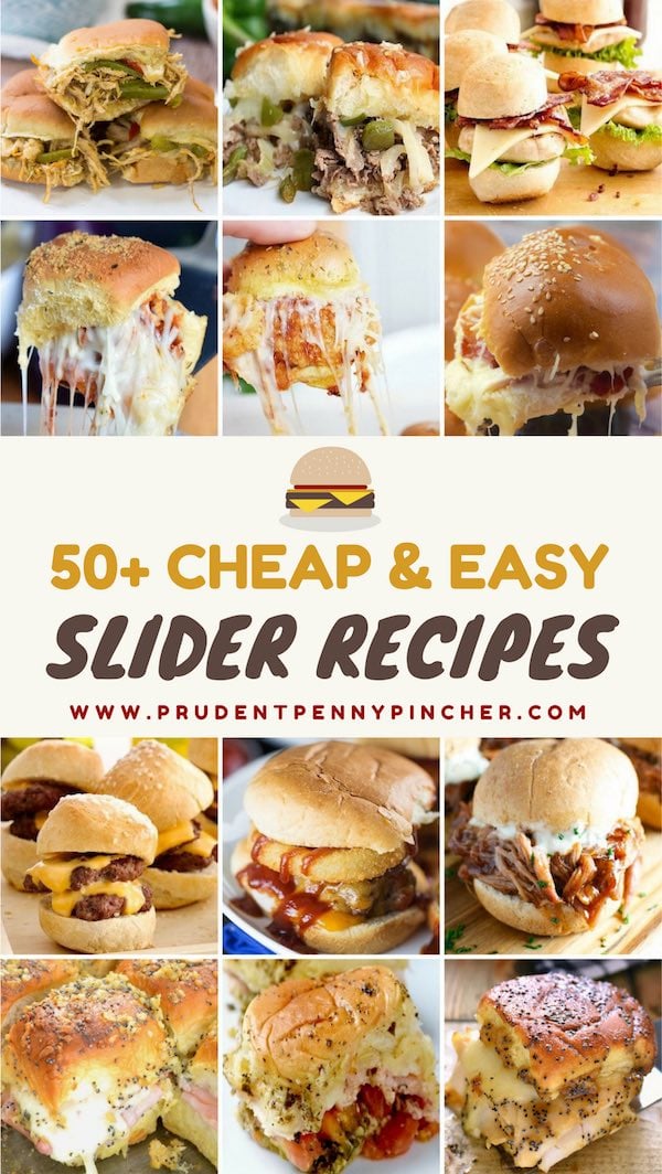 50 Best Slider Recipes - Prudent Penny Pincher