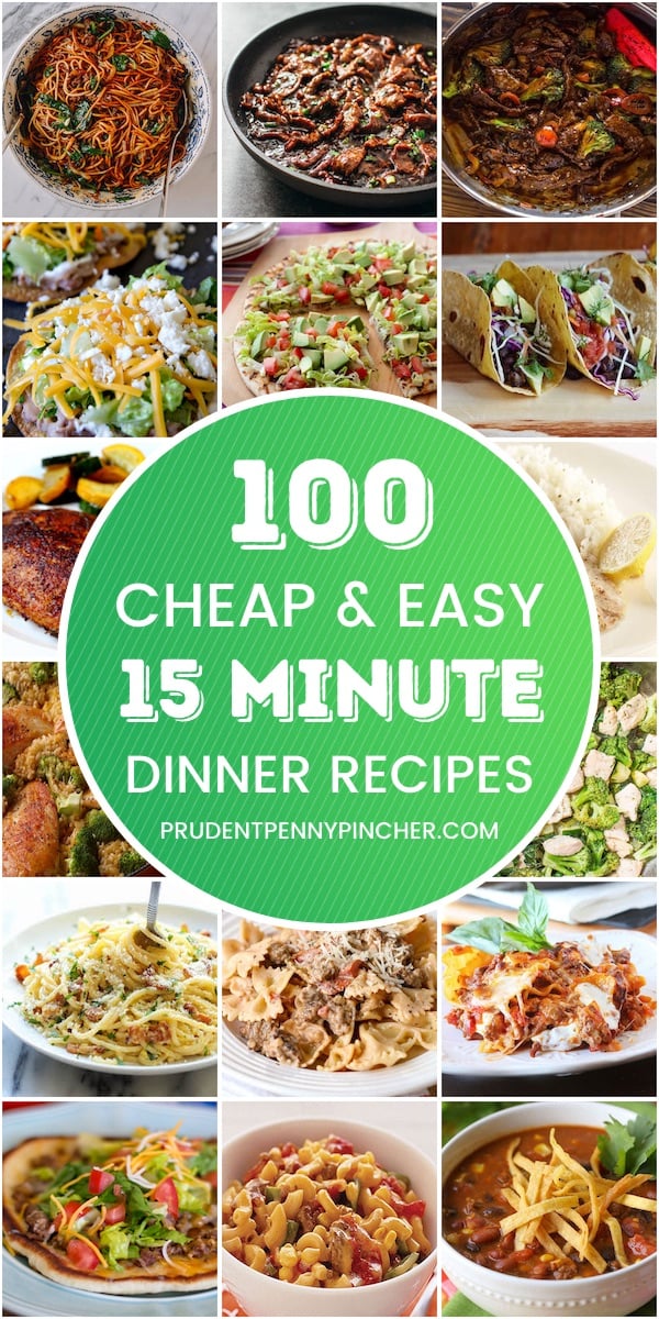 100 Cheap and Easy 15 Minute Meals