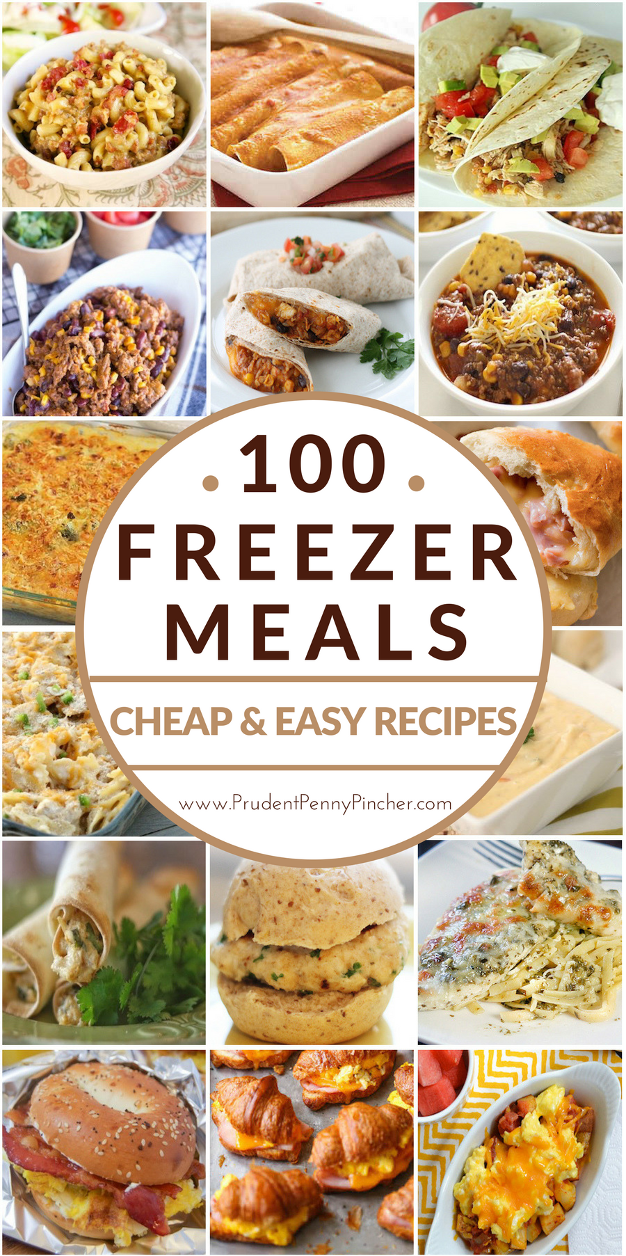 100 Cheap & Easy Freezer Meals - Prudent Penny Pincher