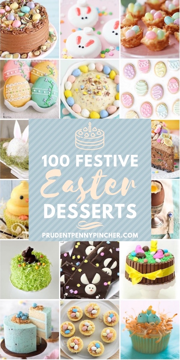 100 Festive Easter Desserts - Prudent Penny Pincher