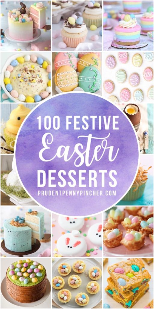 100 Festive Easter Desserts - Prudent Penny Pincher