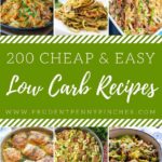 200 Cheap and Easy Low Carb Recipes