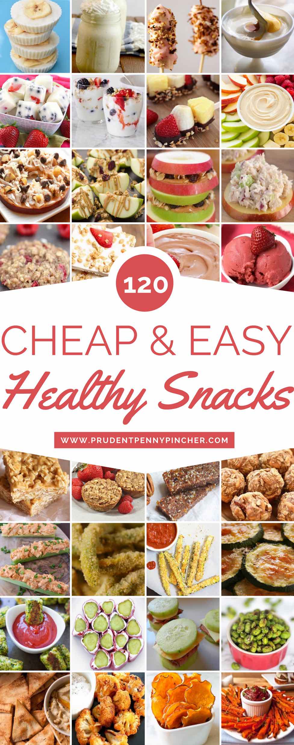 120 Cheap and Healthy Snack Recipes Prudent Penny Pincher