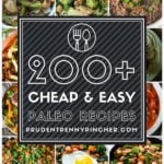200 Cheap and Easy Paleo Recipes