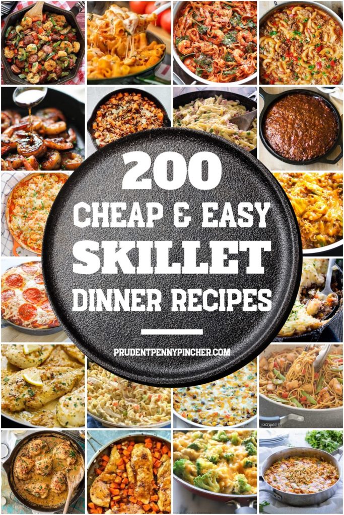 200 Cheap & Easy Skillet Recipes Prudent Penny Pincher
