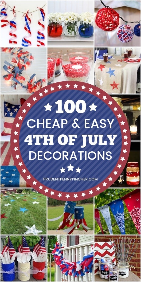 100 Cheap and Easy 4th of July Decorations 