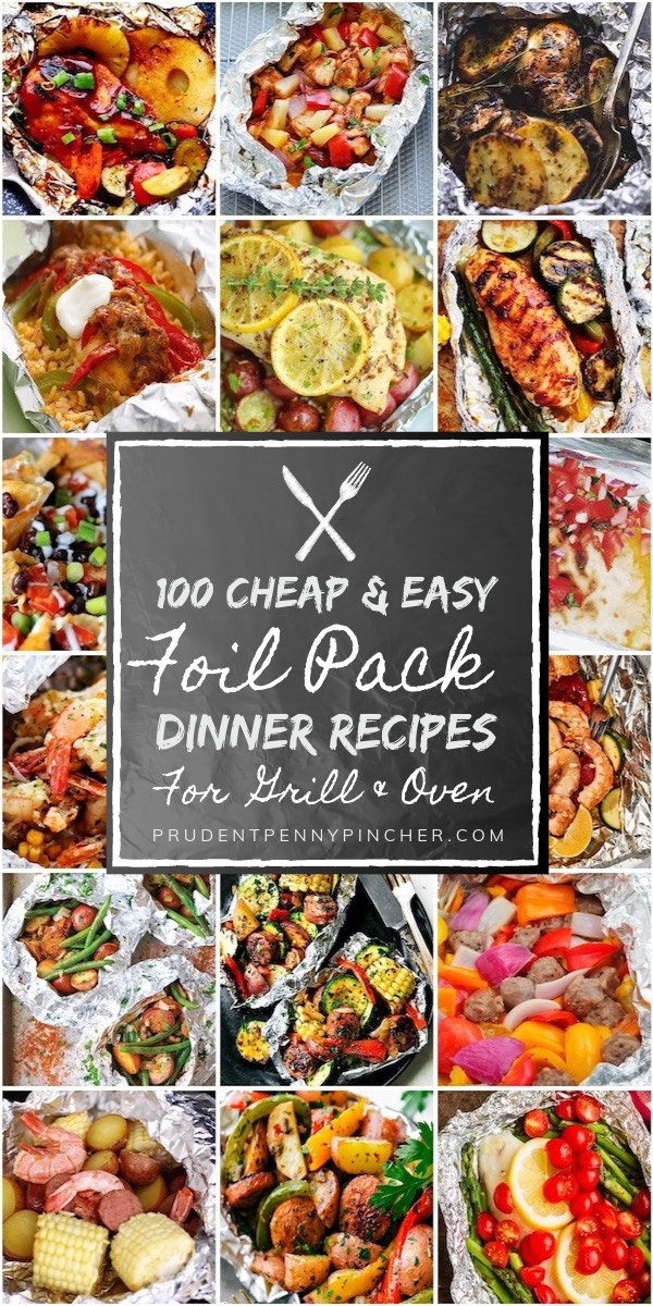 100 Cheap and Easy Foil Packet Meals