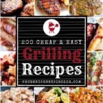 200 Cheap and Easy Grilling Recipes