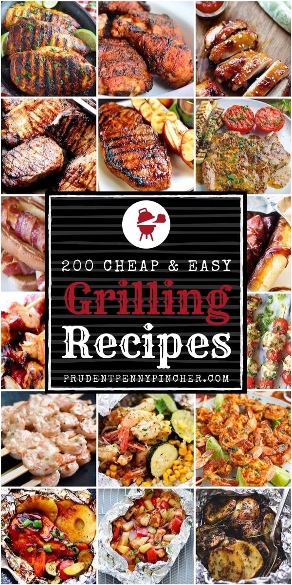 200 Cheap and Easy Grilling Recipes