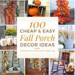 100 Cheap and Easy Fall Porch Decor Ideas