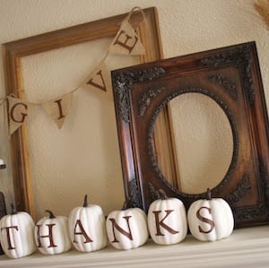 Give Thanks Pumpkin Mantel fall decor idea