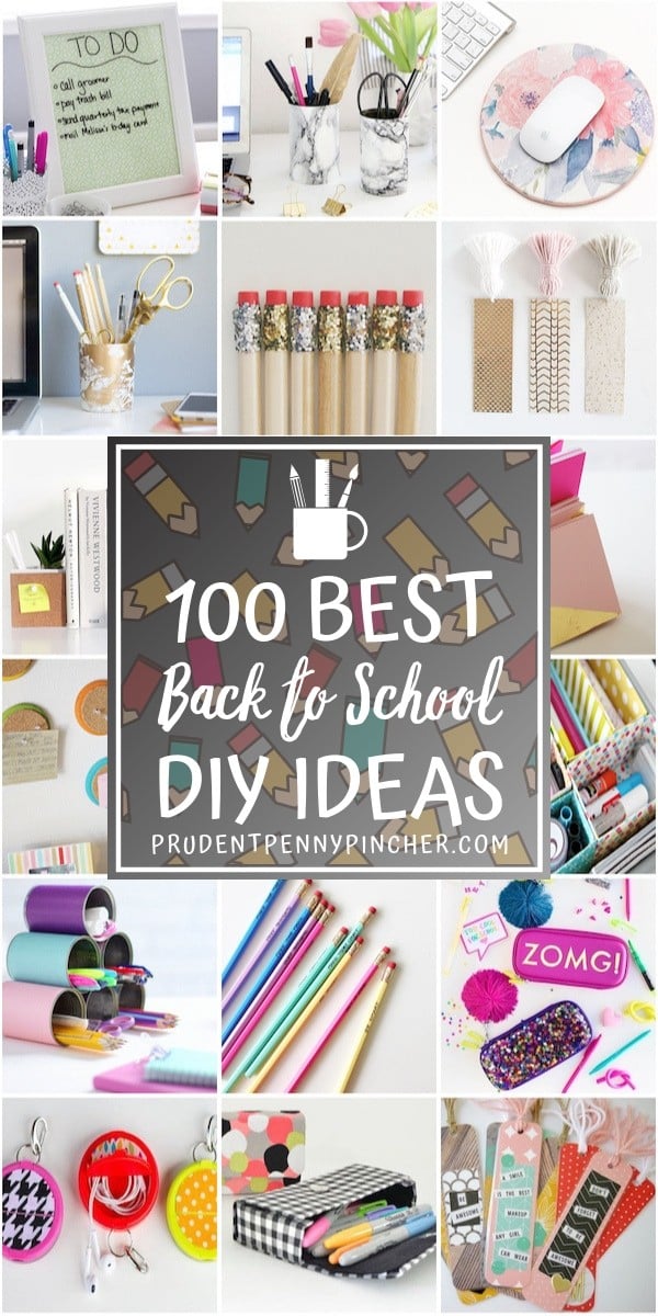 100 Best Back to School DIY Ideas
