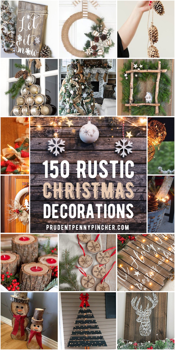 150 DIY Rustic Christmas Decorations