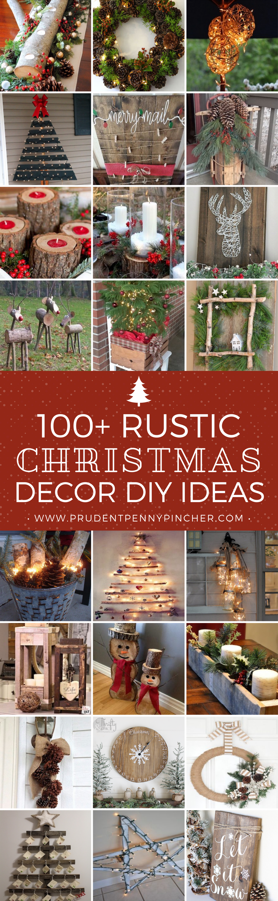 100 Rustic Christmas Decor DIY Ideas - Prudent Penny Pincher