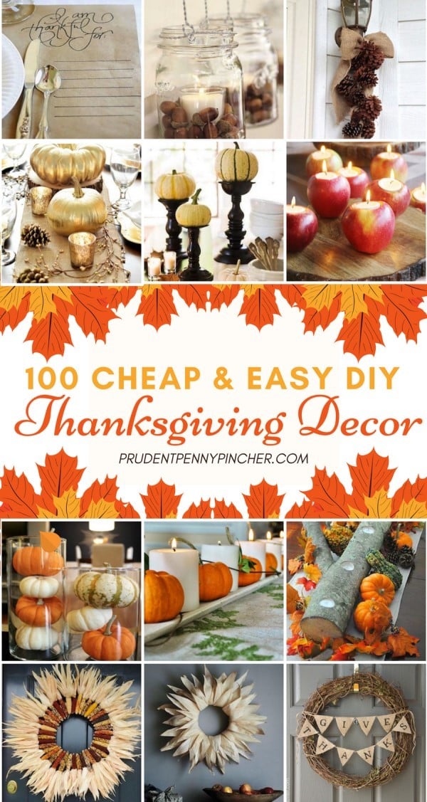 100 Cheap and Easy DIY Thanksgiving Decorations - Prudent Penny Pincher