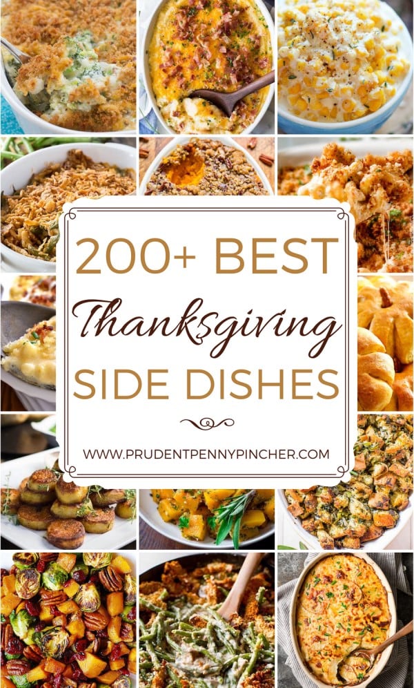 200 Best Thanksgiving Recipes for Side Dishes - Prudent Penny Pincher