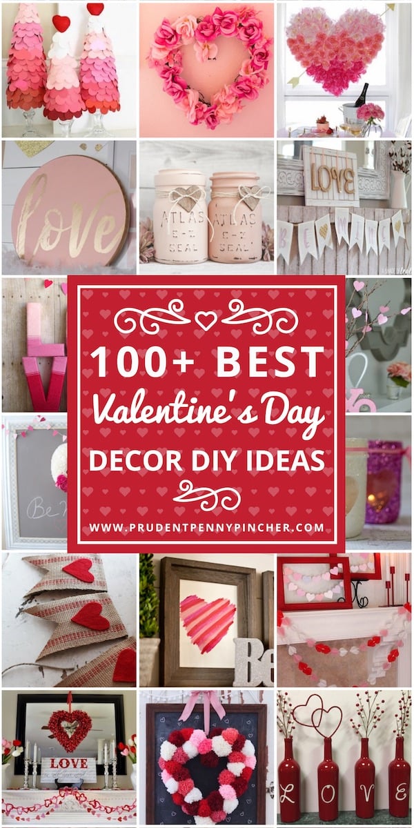 100 Best Valentine's Day Decor DIY Ideas - Prudent Penny Pincher