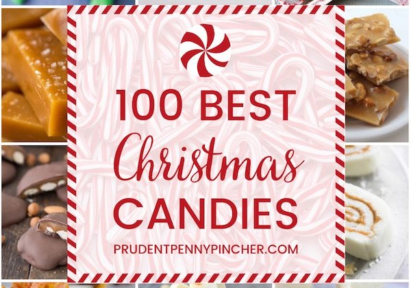 100 Best Christmas Candy Recipes
