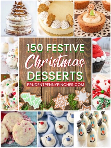 150 Festive Christmas Desserts