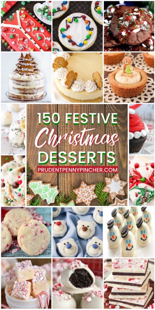 150 Best Christmas Desserts Prudent Penny Pincher