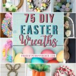 75 Best DIY Easter Wreaths