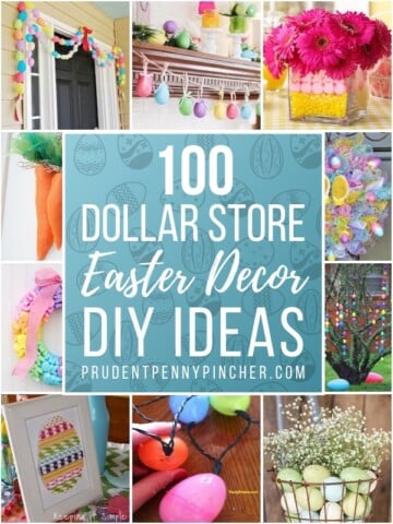 100 Cheap and Easy DIY Easter Decor Ideas - Prudent Penny Pincher