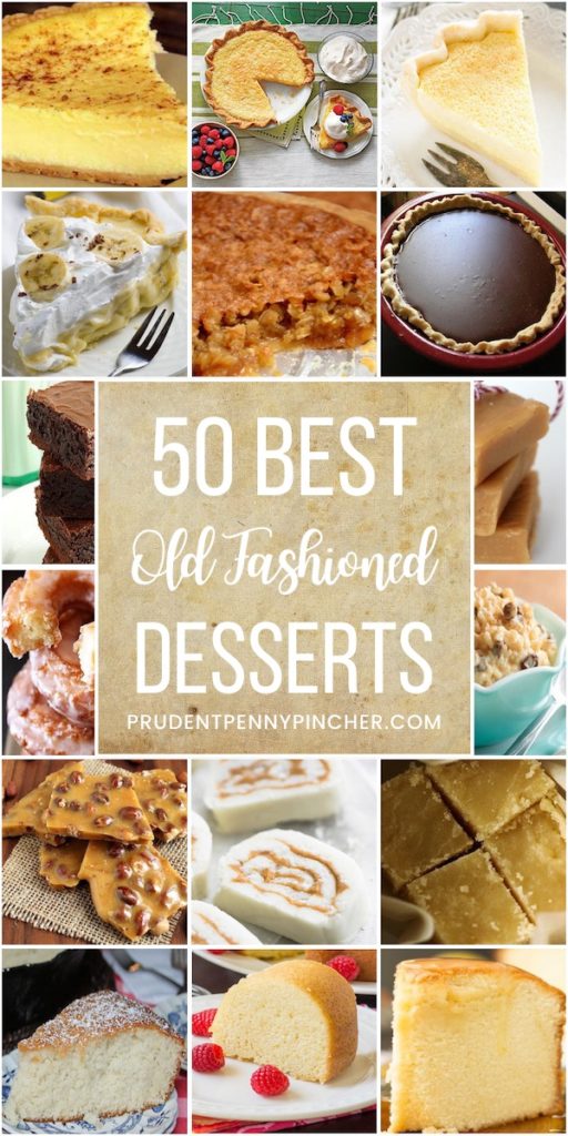 50 Best Old Fashioned Desserts - Prudent Penny Pincher