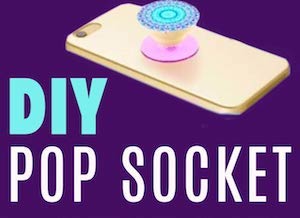 DIY Pop Sockets Tutorial