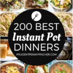 200 Best Instant Pot Recipes