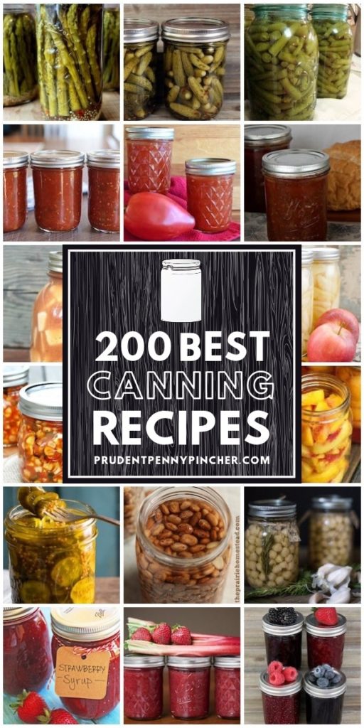 200 Best Canning Recipes Prudent Penny Pincher