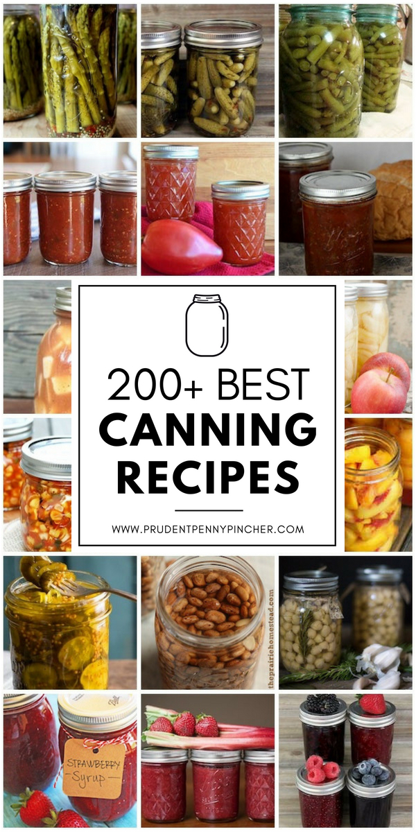 200 Best Canning Recipes - Prudent Penny Pincher