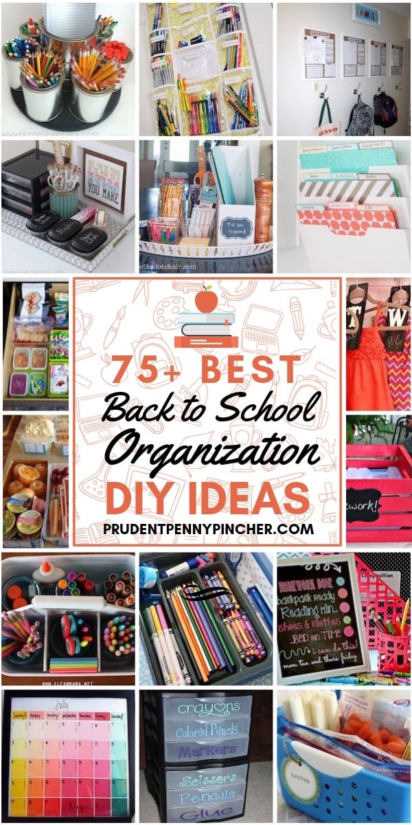75 Best Back to School Organization Ideas