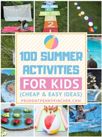 100 Cheap and Easy Summer Activities for Kids