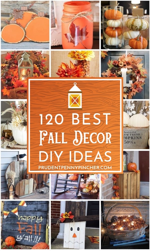 120 Best DIY Fall Decor Ideas