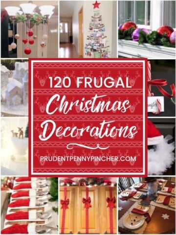 120 Frugal Christmas Decorations
