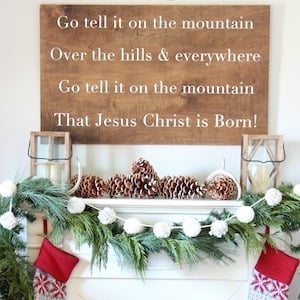 Pine Cone and Fresh Evergreen Mantel with Verse Sign