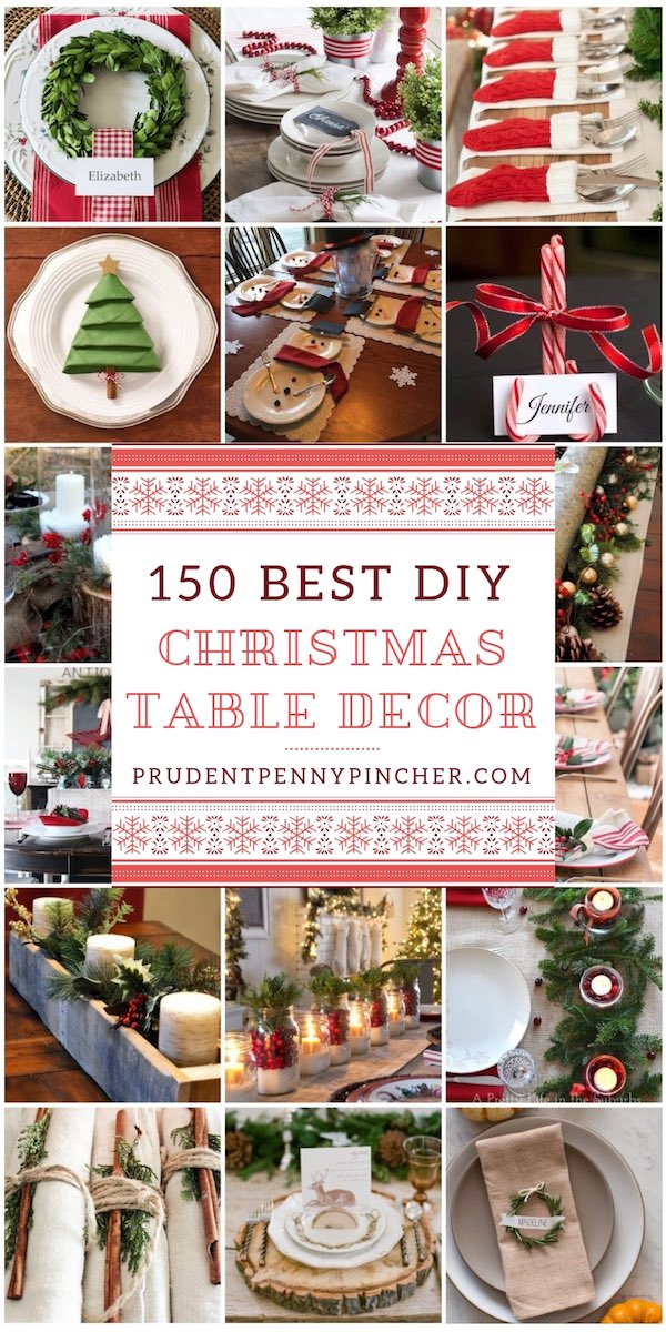 150 Christmas Table Decorations Prudent Penny Pincher 150 Best Diy Christmas Table Decorations