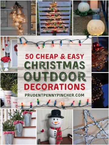 50 Cheap & Easy DIY Outdoor Christmas Decoration